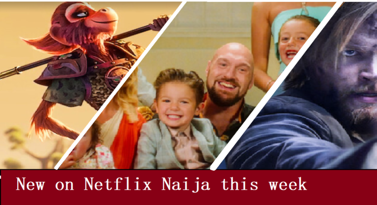 Top New Movies & Series on Netflix Naija – August 24th